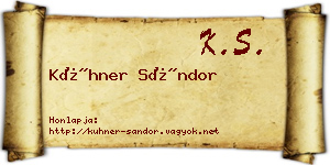 Kühner Sándor névjegykártya